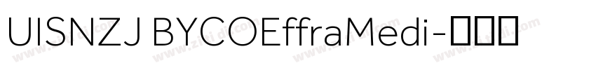 UISNZJ BYCOEffraMedi字体转换